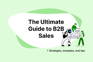 What is B2B Sales? Blog header image