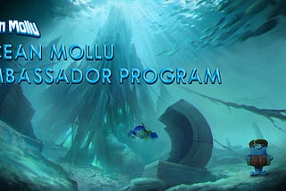 Welcome to OceanMollu Ambassador Program