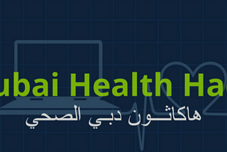 Dubai Health Hackathon 2019