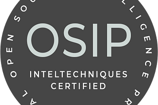 My journey towards OSIP — Open Source Intelligence Professional certification (month#1)