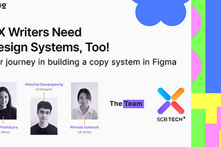 Tips : UX Writers ก็ต้องการ Design system เหมือนกัน! (Figma Config 2022)