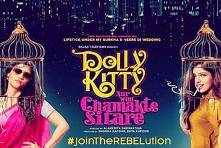 ‘Dolly Kitty Aur Woh Chamakte Sitare’ Is More Than A Simple Tale of Female Desire