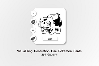 Visualising Generation One Pokemon Cards