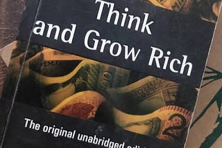 Think and Grow Rich!