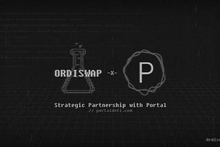 Portal and Ordiswap Announce Partnership to Extend Bitcoin’s DeFi Ecosystem