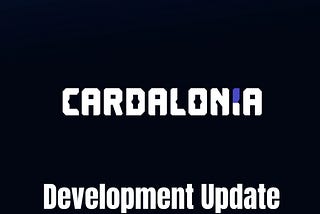 Cardalonia Metaverse Development Update #1