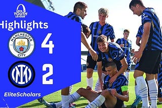 Inter Milan Youth Triumphs 4–2 Over Manchester City