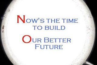 Now’s the Time!