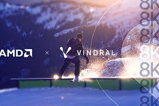 Header image for the collaboration between Vindral and AMD on 8K streaming