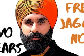 Why is Jagtar Singh Johal Still in Jail?