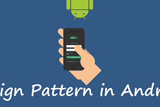 Android Design Pattern Essentials