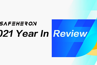 2021 Year In Review, Head To A Promising 2022