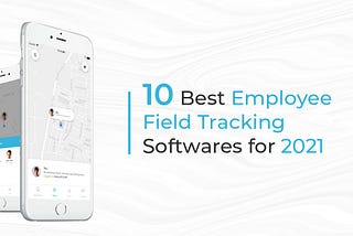 Field Tracking App for Construction Employees