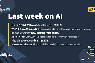 Last Week on AI — no. 38