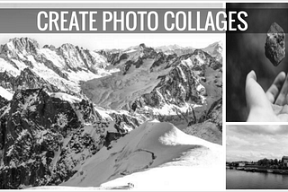 How to Create Collages