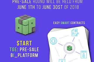 We start TGE: pre-sale Bi_Platform!