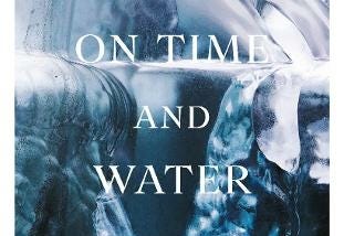 Review: On Time and Water by Andri Snaer Magnason