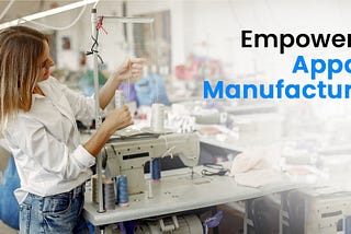 Empowering Apparel Manufacturing: Unleashing the Potential of Odoo ERP