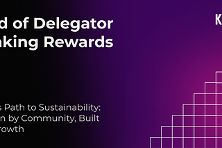 KILT Community Update: End of Delegator Staking Rewards
