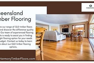 Enhance Your Space with Queensland Timber Flooring from Harmony Timber Floors