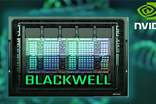Nvidia Unveils Blackwell GPU