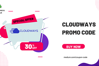 Cloudways Promo Code (2024) → 30% Discount For 3 Months