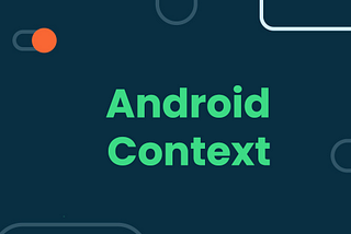 Context in Android