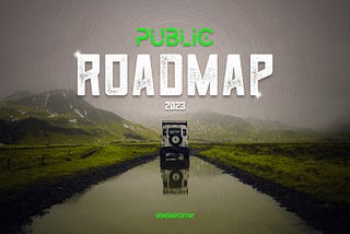 Exeedme Public Roadmap: 2023