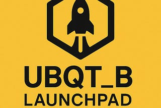 Introducing nDAO’s UBQT_B LaunchPad: Empowering Enterprise-Grade Blockchain Adoption on BNB Chain