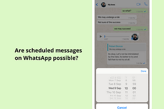 Are scheduled messages on WhatsApp possible?