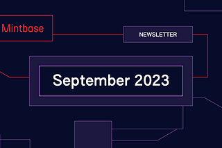 What’s new on Mintbase: September 2023