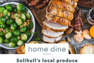 home dine Solihull’s Christmas Local Produce Bl