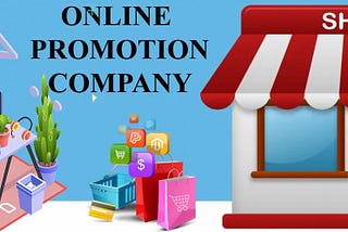 ONLINE PROMOTION COMPANY IN…