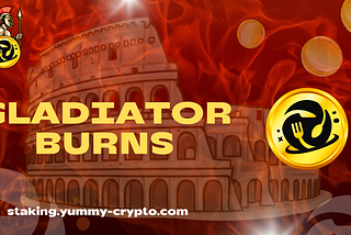 Staking Announcement: Gladiator Burns Introduction