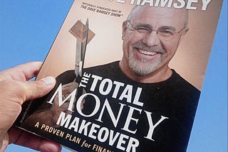 THE TOTAL MONEY MAKEOVER — DAVE RAMSEY | KEY TAKEAWAYS