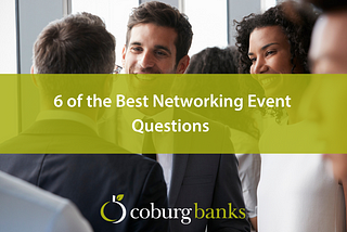 6 of the Best Networking Event Questions