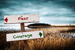 COURAGE: the path to safety.