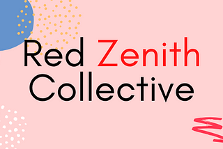 The Red Zenith Collective