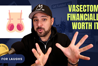 Is Getting a Vasectomy a Financially Wise Investment?