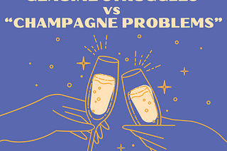 Champagne Problems