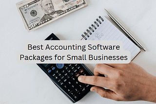 7 Best Accounting Software Packages for Small Businesses