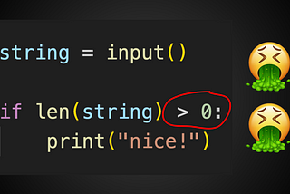 Stop Testing For Empty Strings Like This In Python!!