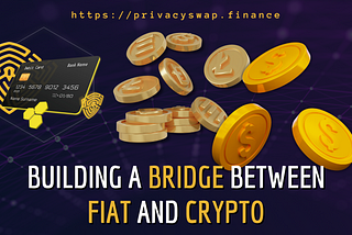 MasterCard: to build a bridge between fiat and crypto transactions–Privacyswap.finance