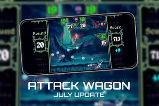 July Update