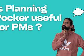 Planning Poker for Product Managers: A Strategic Tool for Agile Teams