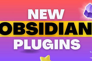 New Obsidian Plugins: Iconic, Sticky Headings, Virtual Links, & More