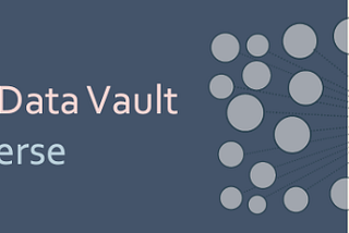 Defining the Data Vault Multiverse