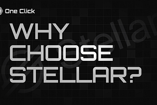 Why Care About Stellar?