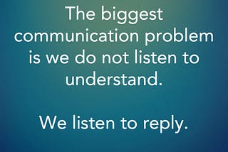 Instructions for the Mind # 01: Listen to Understand