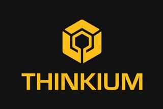 THINKIUM ANNOUNCEMENT FOR DEX PARTNERS